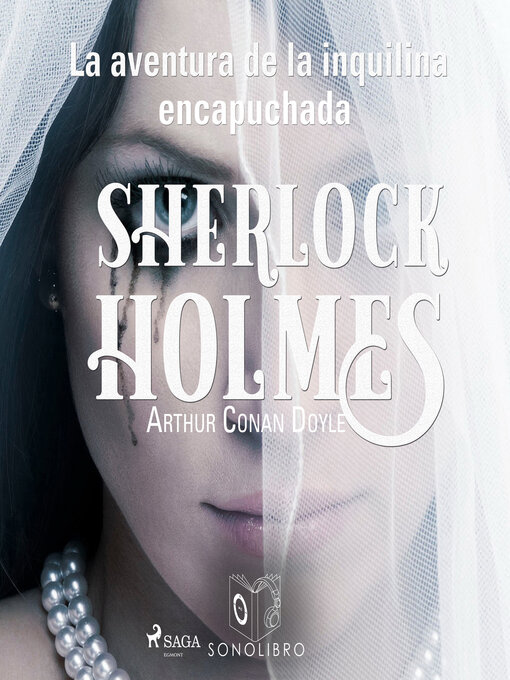 Title details for La aventura de la inquilina encapuchada by Arthur Conan Doyle - Available